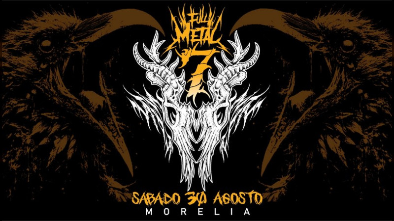“La Fuerza del Riff: Full Metal Fest 7 Estrena Nuevo Escenario en Morelia, Una Celebración del Heavy Metal que no Debe Perderse”